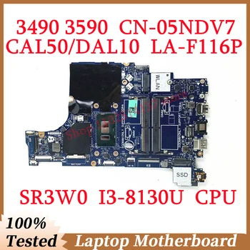 עבור DELL 3490 3590 CN-05NDV7 05NDV7 5NDV7 עם SR3W0 I3-8130U CPU Mainboard CAL50/DAL10 לה-F116P מחשב נייד לוח אם 100% נבדק התמונה